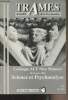 Trames, actualit&eacute; de la psychanalyse n&deg;19 - Mai 1995 - Colloque ACF Nice Monaco 18/19 mars 1995 Science et psychanalyse - Edito par Francine Beddock - ...