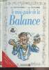 Le mini-guide de la Balance 23 septembre - 22 octobre. Collectif