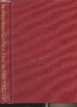 Encyclopédie de l'Expressionnisme. Richard Lionel