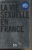 La vie sexuelle en France. Mossuz-Lavau Janine