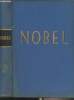 Alfred Nobel - Autorisierte ausgabe der Nobel - Stiftung herausgegeben von H. Schück und R. Sohlman. Collectif