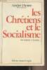 Les chrétiens et le socialisme, des origines à demain.... Piettre André