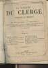 La semaine du Clergé - 4e année n°1, 29 novembre 1876 au n°52, 21 novembre 1877 - Prédication : I. Prône sur l'épître du 2e dimanche de l'avent - II. ...
