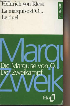 "La marquise d'O... Le duel - Die Marquise von O... Der Zweikampt - ""Folio bilingue"" n°27". Von Kleist Heinrich