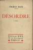 D&eacute;sordre, suivi de Ma&icirc;tre et chien et de Les confessions du chavelier d'industrie F&eacute;lix Krull - 9e &eacute;dition. Mann Thomas