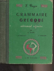 Grammaire grecque entièrement refondue