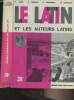 Le latin et les auteurs latins - 3e. Cart A./Grimal P./Lamaison J./Noiville R.