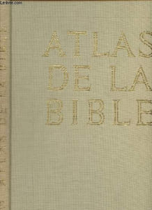 Atlas de la Bible - 4e édition
