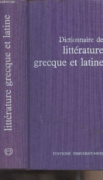Dictionnaire de littérature grecque et latine. Laloup Jean