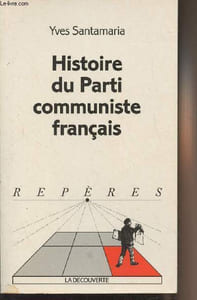 "Histoire du Parti communiste français - ""Repères"" n°269"