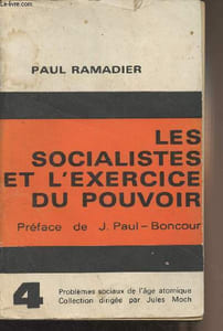 "Les socialistes et l'exercice du pouvoir - ""Problèmes sociaux de l'âge atomique"" n°4"