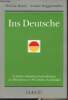 Ins Deutsche (Le thème allemand journalistique en 600 phrases et 40 articles d'actualité). Robin Thérèse/Haggenmüller Frauke
