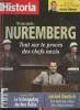 Historia n°838 - Oct. 2016 - 70 ans après... Nuremberg, tout sur le procès des chefs nazis - Octobre 1066, la bataille de Hastings par Franck Ferrand ...