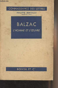 "Balzac l'homme et l'oeuvre - ""Connaissance des lettres"" n°19"