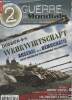 "2e Guerre Mondiale n°40 - Juin Juillet 2011 - Dossier : Economies en guerre : La Wehrwirtschaft face à ""L'arsenal de la démocratie"" - Sur les ...
