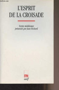 L'esprit de la croisade