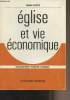 "Eglise et vie économique - collection ""Points d'appui""". Coste René