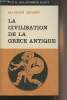 "La civilisation de la Grèce antique - ""Petite bibliothèque Payot"" n°133". Croiset Maurice
