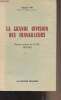 La grande division des travailleurs (Première scission de la C.G.T. 1914-1921). Labi Maurice