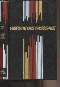 Histoire des fascismes - Histoire du IIIe Reich, les fruits de la victoire - Collection Histoire n°1