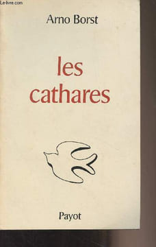 Les cathares. Borst Arno