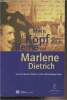 Mein kopf und die beine von Marlene Dietrich (Heinrich Manns Professor Unrat und Der blaue Engel). Collectif