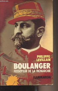 Boulanger fossoyeur de la monarchie