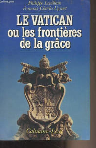Le Vatican ou les frontières de la grâce