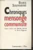 Chroniques du mensonge communiste - Textes choisis par Branko Lazitch et Pierre Rigoulot. Souvarine Boris