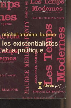 "Les existentialistes et la politique - ""Idées"" N°116". Burnier Michel-Antoine