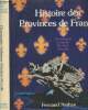 Histoire des Provinces de France (Champagne, Ardennes, Flandres, Picardie) tome 3. Collectif