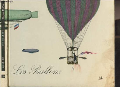 Les Ballons - Encyclopédie essentielle, série histoire n°5