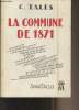 "La commune de 1871 - ""Spartacus, cahiers mensuels"" Janv.-Février 1971 - Série B n°38". Talès C.
