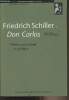 "Friedrich Schiller : Don Carlos (Théâtre, psychologie et politique) - ""Faustus/Etudes germaniques""". Maillard Christine