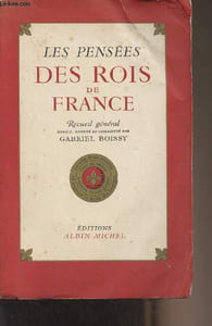 Les pensées des rois de France