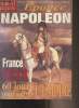 Vrai Magazine - Epopée Napoléon - 3e trim. 2001 - 1914 la campagne de France, 60 jours pour sauver l'Empire ! - Janvier/avril 1814 : une campagne à la ...