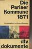 "Die Pariser Kommune 1871 - ""Dtv dokumente"" n°734". Swoboda Helmut