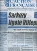 L'Action Française n°2704 - 60e année du 6 au 19 juillet 2006 - Sarkozy ligote Villepin - Qui veut abattre Airbus ? - Notre dossier Les chrétiens ...