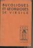 "Bucoliques et géorgiques de Virgile - ""Classiques Roma""". Chabrol Henri