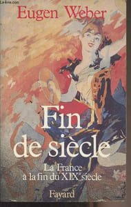 Fin de siècle - La France à la fin du XIXe siècle