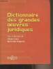Dictionnaire des grandes oeuvres juridiques. Cayla Olivier/Halpérin Jean-Louis