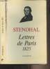 Lettres de Paris par le petit-fils de Grimm - Chronique 1825-1829, tome 1. Stendhal
