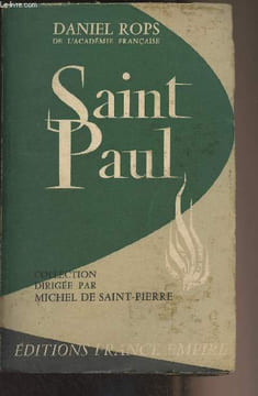 Saint Paul, conquérant du Christ. Rops Daniel