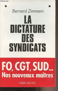 La dictature des syndicats