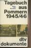 "Ein Tagebuch aus Pommern 1945-1946 - ""Dtv dokumente""". Von Normann Käthe