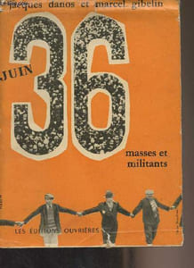"Juin 36 - Collection ""Masses et militants"""