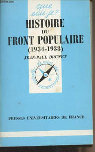"Histoire du Front populaire (1934-1938) - ""Que sais-je ?"" N°1209"