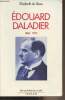 "Edouard Daladier 1884-1970 - ""Pour une histoire du XXe siècle""". Du Réau Elisabeth