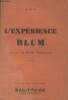 "L'expérience Blum - Un an de Front populaire - ""Les documentaires""". Collectif