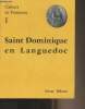 Cahiers de Fanjeaux n°1 : Saint Dominique en Languedoc. Collectif